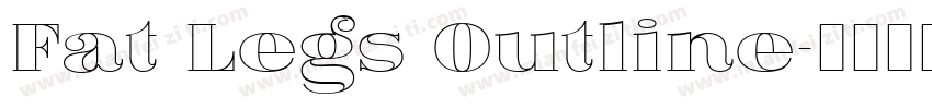 Fat Legs Outline字体转换